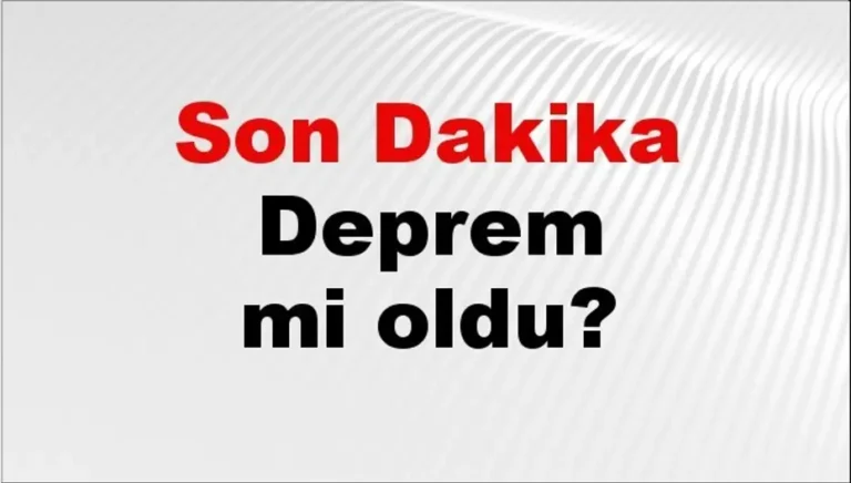 Son dakika deprem mi oldu? Az önce deprem nerede oldu? İstanbul, Ankara, İzmir ve il il AFAD son depremler 05 Haziran 2026